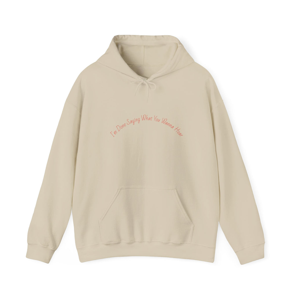 Statement Hoodie — "I'm Done People Pleasing, Go Ask Someone Else" Relaxed Pullover