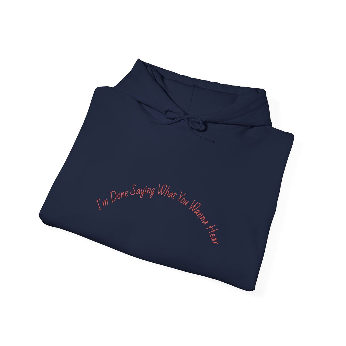 Statement Hoodie — "I'm Done People Pleasing, Go Ask Someone Else" Relaxed Pullover