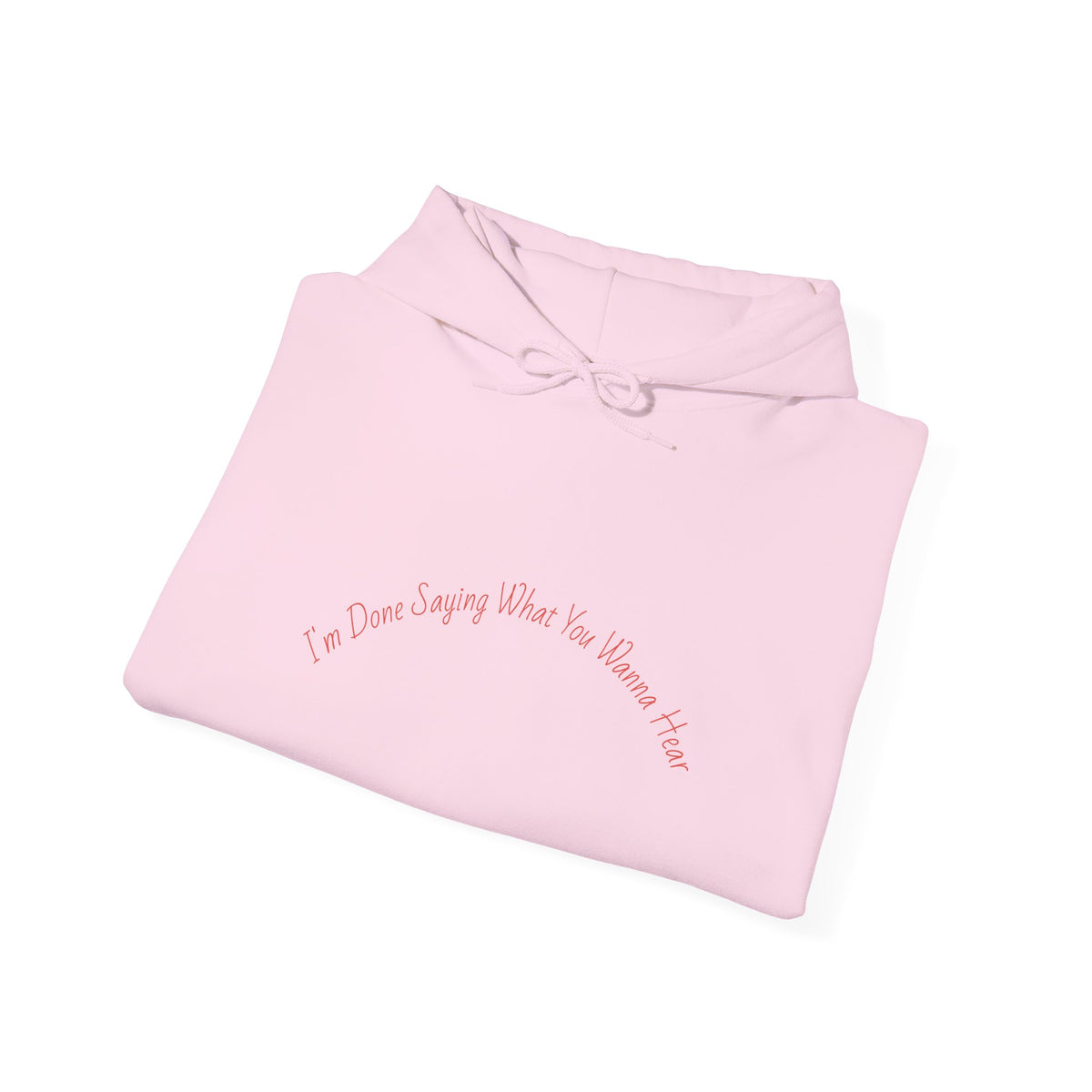 Statement Hoodie — "I'm Done People Pleasing, Go Ask Someone Else" Relaxed Pullover