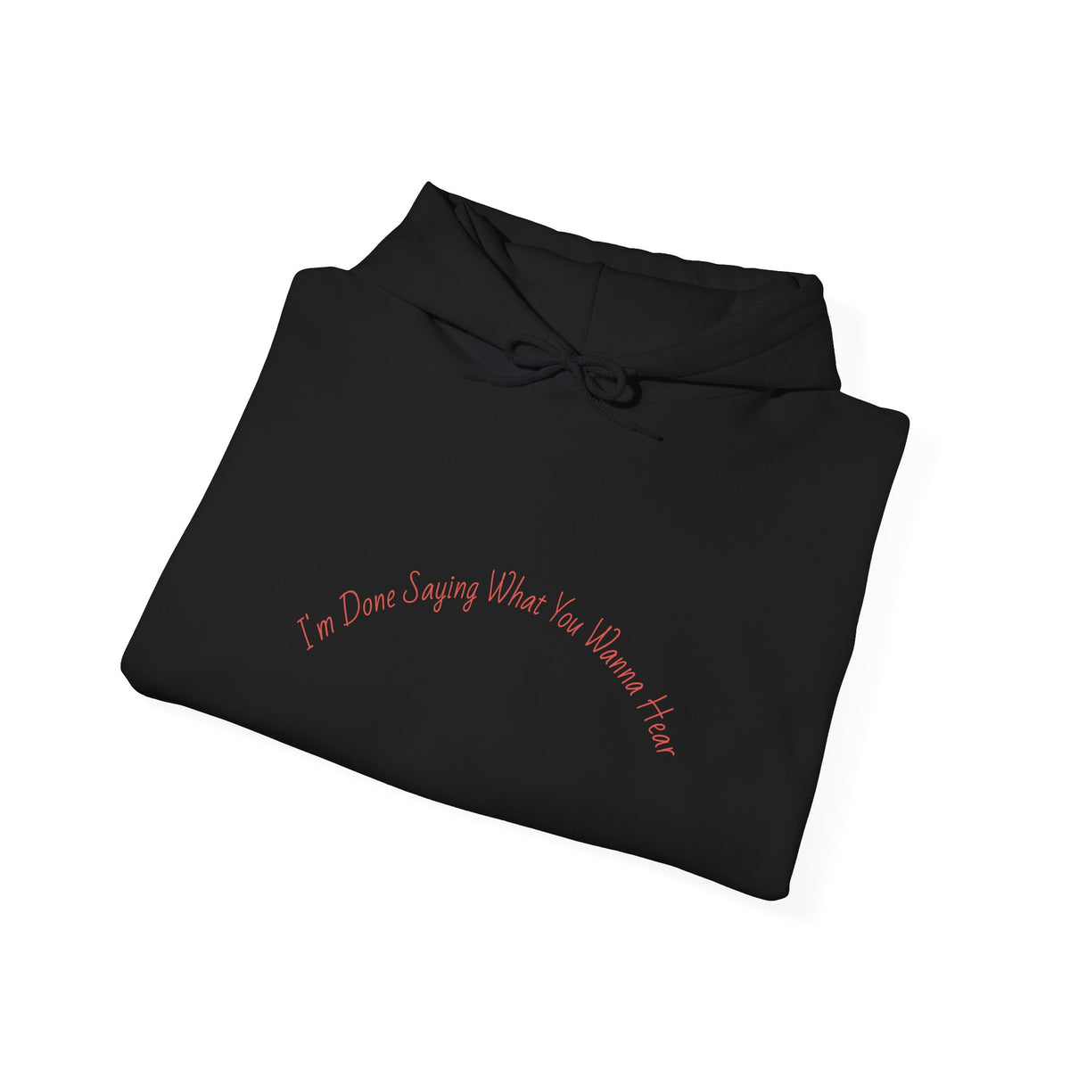 Statement Hoodie — "I'm Done People Pleasing, Go Ask Someone Else" Relaxed Pullover